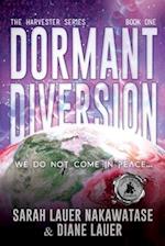 Dormant Diversion