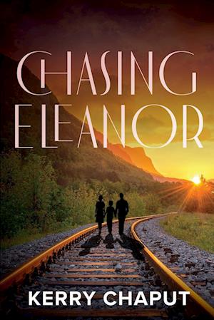 Chasing Eleanor