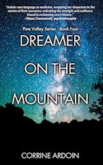 Dreamer on the Mountain 