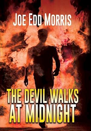 The Devil Walks at Midnight