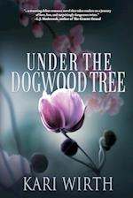 Under the Dogwood Tree 