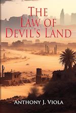 The Law of Devil's Land