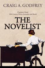 The Novelist: 19th Century Writer, Journalist and Sleuth 