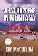 What Happens in Montana