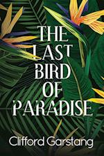 The Last Bird of Paradise 