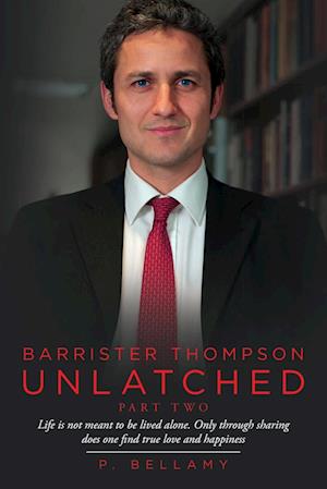 Barrister Thompson Unlatched Part Two
