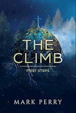 The Climb: First Steps 