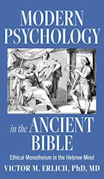 Modern Psychology in the Ancient Bible