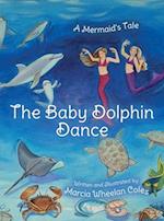 The Baby Dolphin Dance