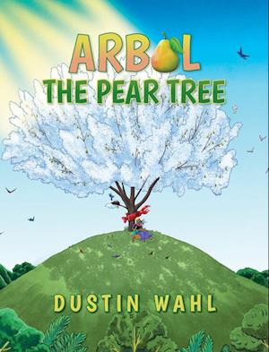 Arbol the Pear Tree