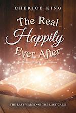 The Real Happily Ever After 