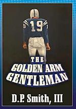 The Golden Arm Gentleman 