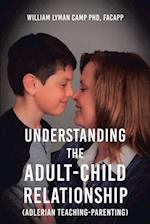 Understanding the Adult-Child Relationship