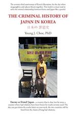 The Criminal History of Japan in Korea 