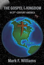 The Gospel of the Kingdom in 21st-Century America