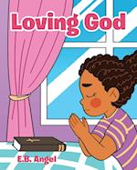 Loving God 