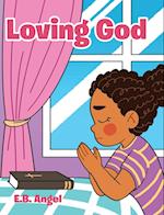 Loving God 