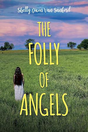 The Folly of Angels