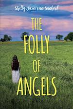 Folly of Angels