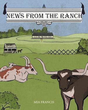 News from the Ranch