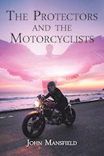 The Protectors and the Motorcyclists