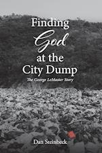 Finding God at the City Dump