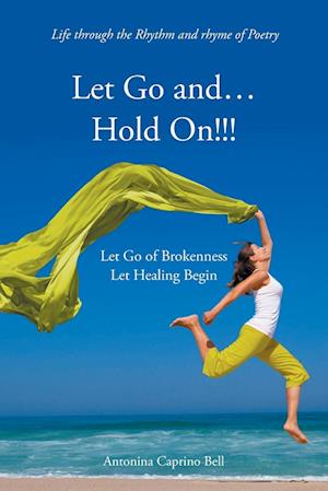 Let Go and... Hold On!!!