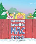 The Secretly Incredible MAC Attack