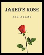 Jared's Rose