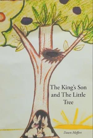 King's Son and The Little Tree