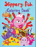 Slippery Fish Coloring Book