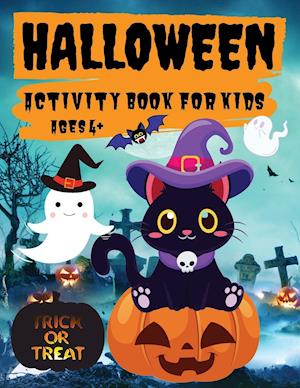 Halloween Activity Book for Kids Ages 4+