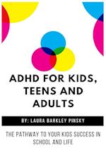 ADHD for Kids, Teens and Adults