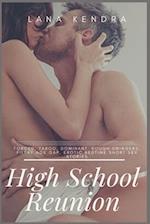 High School Reunion: Forced, Taboo, Dominant, Rough Swingers, Filthy Age Gap, Erotic Bedtime Short Sex Stories 