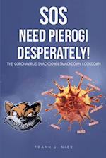 SOS: Need Pierogi Desperately!
