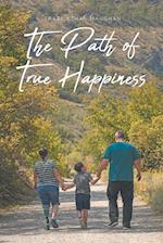 The Path of True Happiness 