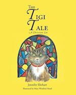 The Tigi Tale: A Christian Cat 