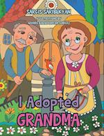 I Adopted Grandma