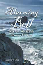 Alarming Bell Put On The Whole Armour Of God 