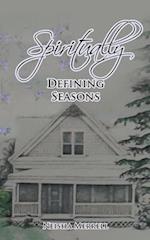 Spiritually Defining Seasons 