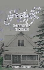 Spiritually Defining Seasons