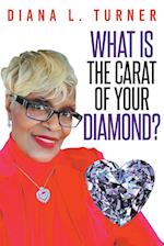 What is the Carat of Your Diamond? 