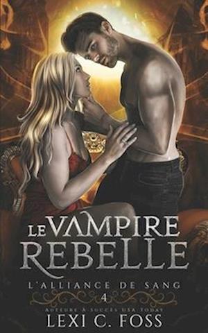 Le Vampire Rebelle