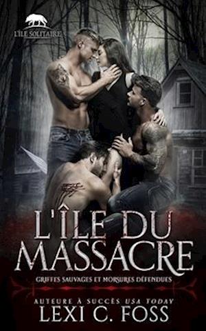 L'île du Massacre