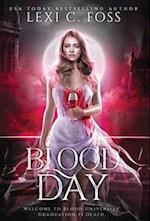 Blood Day: The Complete Duet 