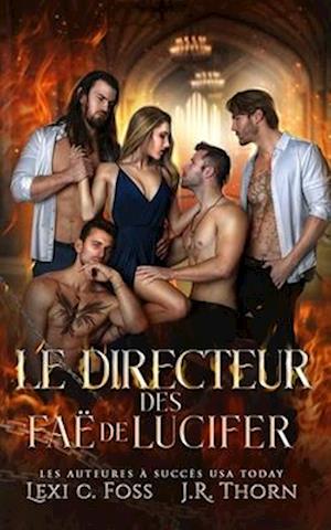 Le Directeur des Faë de Lucifer