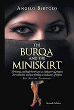 THE BURQA AND THE MINISKIRT