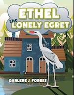 Ethel the Lonely Egret