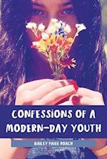 Confessions of a Modern-Day Youth