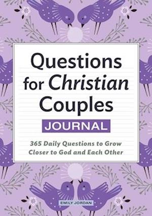 Questions for Christian Couples Journal